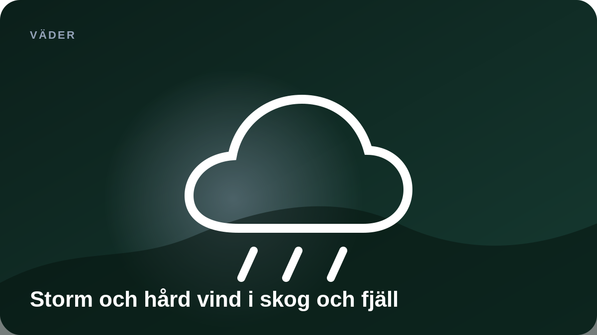 Illustration: Storm och hård vind i skog och fjäll